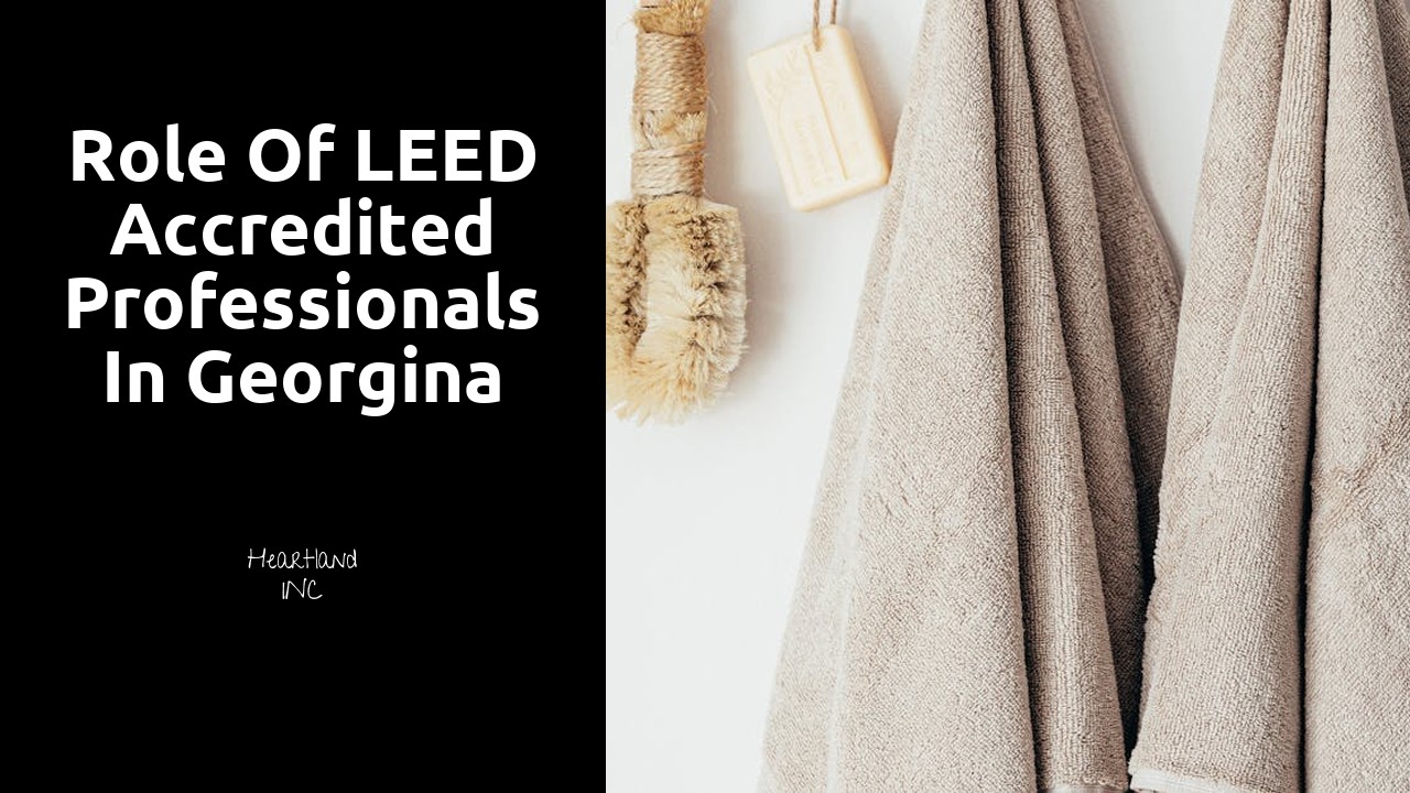 Role of LEED Accredited Professionals in Georgina